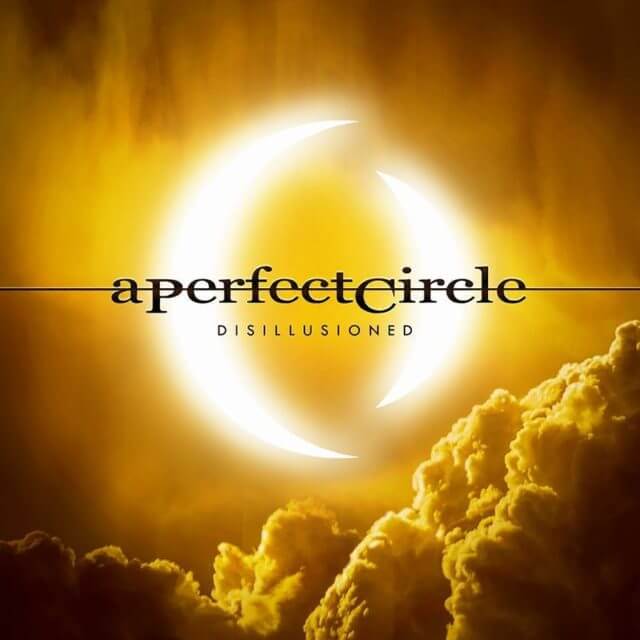 A Perfect Circle 'Disillusioned' 